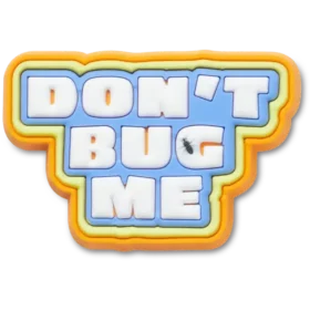 Dont Bug Me Jibbitz-vedhæng